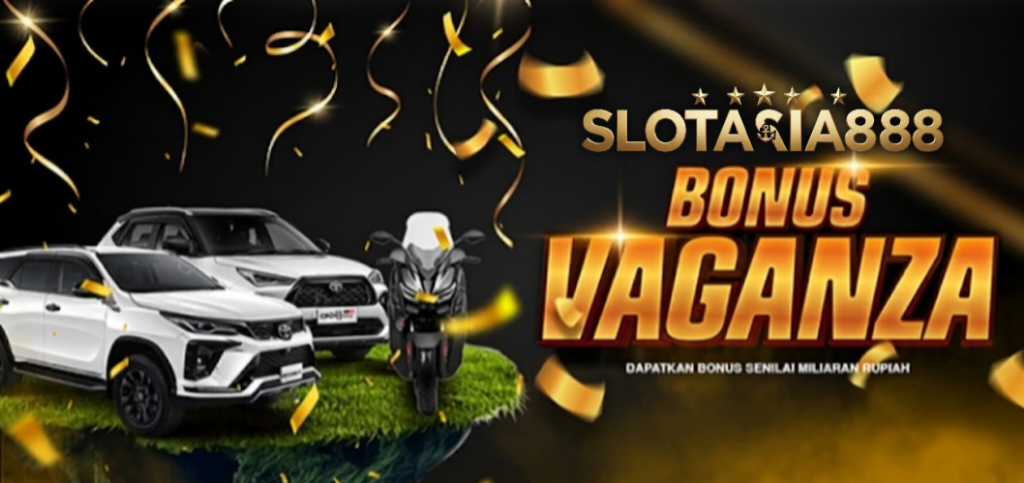 Bonus Vagaza Slotasia888